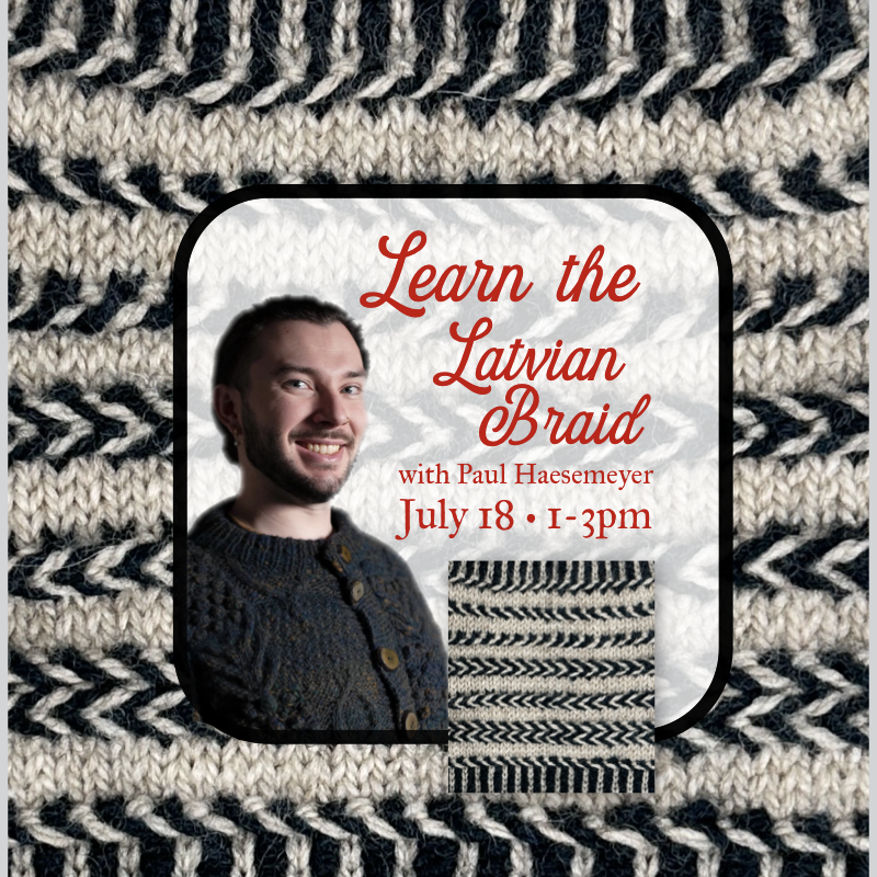 Latvian Braids with Paul • July 18