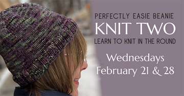 Knit Two: Perfectly Easie Beanie February 2024